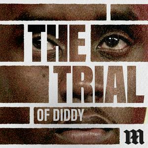 Écoutez The Trial of Diddy dans l'application