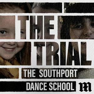 Écoutez The Trial: The Southport Dance School dans l'application