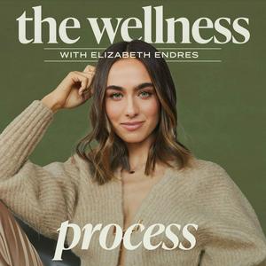 Écoutez The Wellness Process dans l'application