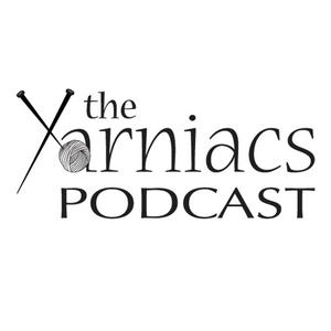 Écoutez The Yarniacs: A Knitting Podcast dans l'application