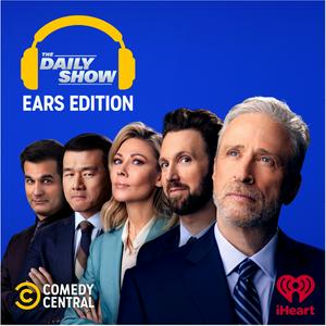 Écoutez The Daily Show: Ears Edition dans l'application