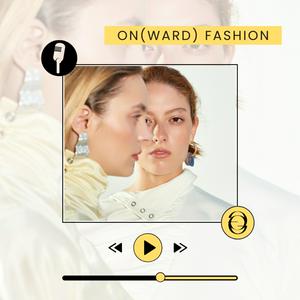 Écoutez ON(WARD) FASHION par THE GOOD GOODS dans l'application