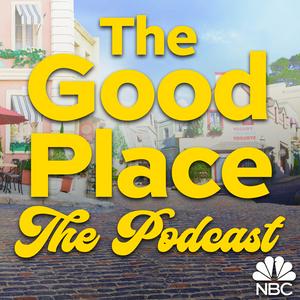 Écoutez The Good Place: The Podcast dans l'application