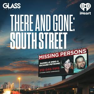 Écoutez There and Gone: South Street dans l'application