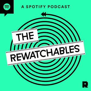 Écoutez The Rewatchables dans l'application