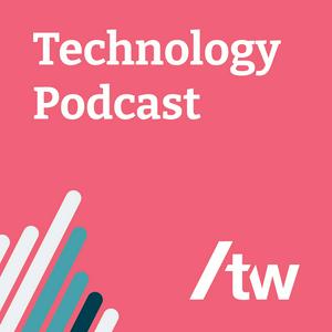 Écoutez Thoughtworks Technology Podcast dans l'application