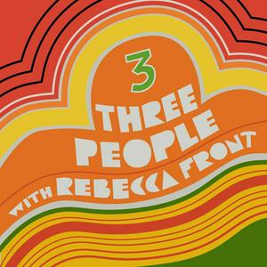 Écoutez Three People with Rebecca Front dans l'application