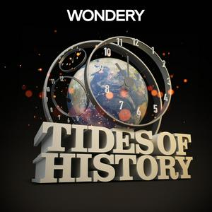 Écoutez Tides of History dans l'application