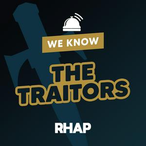 Écoutez We Know The Traitors dans l'application