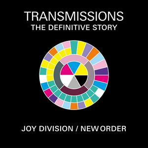 Écoutez Transmissions: The Definitive Story of Joy Division & New Order dans l'application