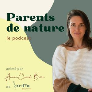 Écoutez Parents de nature dans l'application