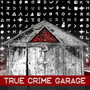 Écoutez True Crime Garage dans l'application