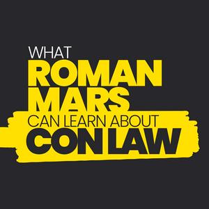 Écoutez What Roman Mars Can Learn About Con Law dans l'application