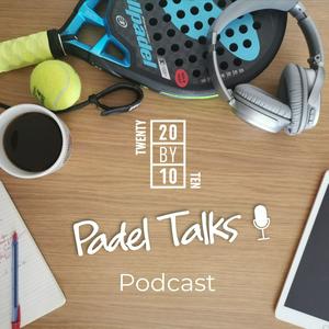 Écoutez Twenty by Ten Padel Talks dans l'application