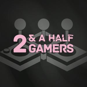 Écoutez two & a half gamers dans l'application