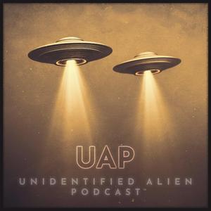 Écoutez UAP Unidentified Alien Podcast dans l'application