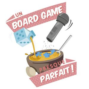 Écoutez Un Board Game Presque Parfait dans l'application