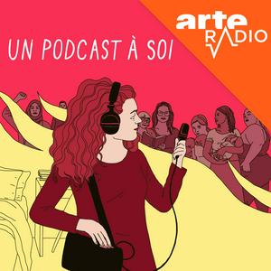 Écoutez Un podcast à soi dans l'application