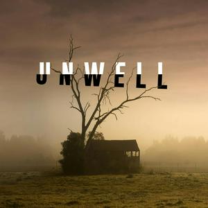 Écoutez Unwell, a Midwestern Gothic Mystery dans l'application