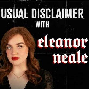 Écoutez Usual Disclaimer with Eleanor Neale dans l'application