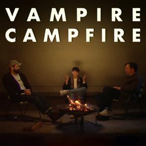 Écoutez Vampire Campfire dans l'application