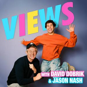 Écoutez VIEWS with David Dobrik & Jason Nash dans l'application