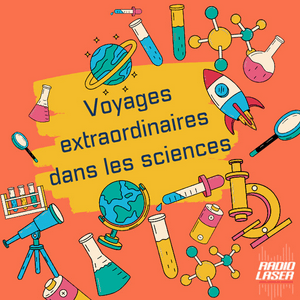 Écoutez Voyages extraordinaires dans les sciences dans l'application