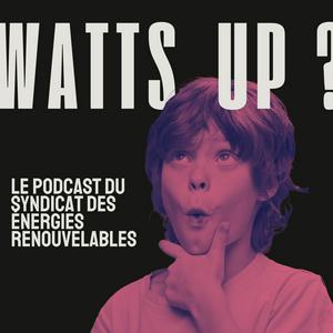 Écoutez Watts up ? dans l'application