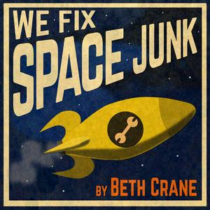 Écoutez We Fix Space Junk dans l'application