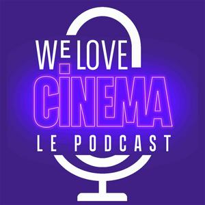 Écoutez We Love Cinema dans l'application