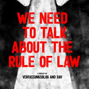 Écoutez We need to talk about the Rule of Law dans l'application