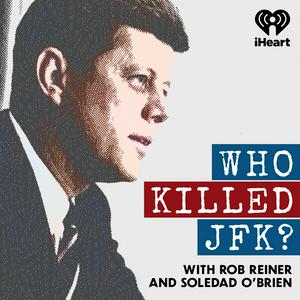 Écoutez Who Killed JFK? dans l'application