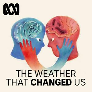 Écoutez The Weather That Changed Us dans l'application