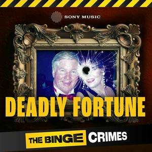 Écoutez The Binge Crimes: Deadly Fortune dans l'application