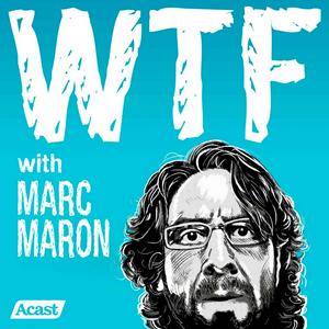 Écoutez WTF with Marc Maron Podcast dans l'application