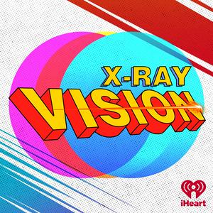 Écoutez X-Ray Vision dans l'application