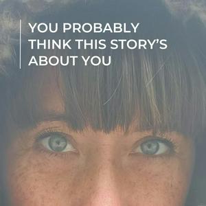 Écoutez You Probably Think This Story’s About You dans l'application