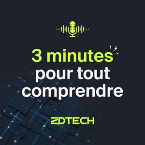 Écoutez ZD Tech : tout comprendre en moins de 3 minutes avec ZDNet dans l'application